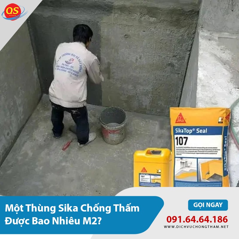 Giải Đáp: Một Thùng Sika Chống Thấm Được Bao Nhiêu M2?