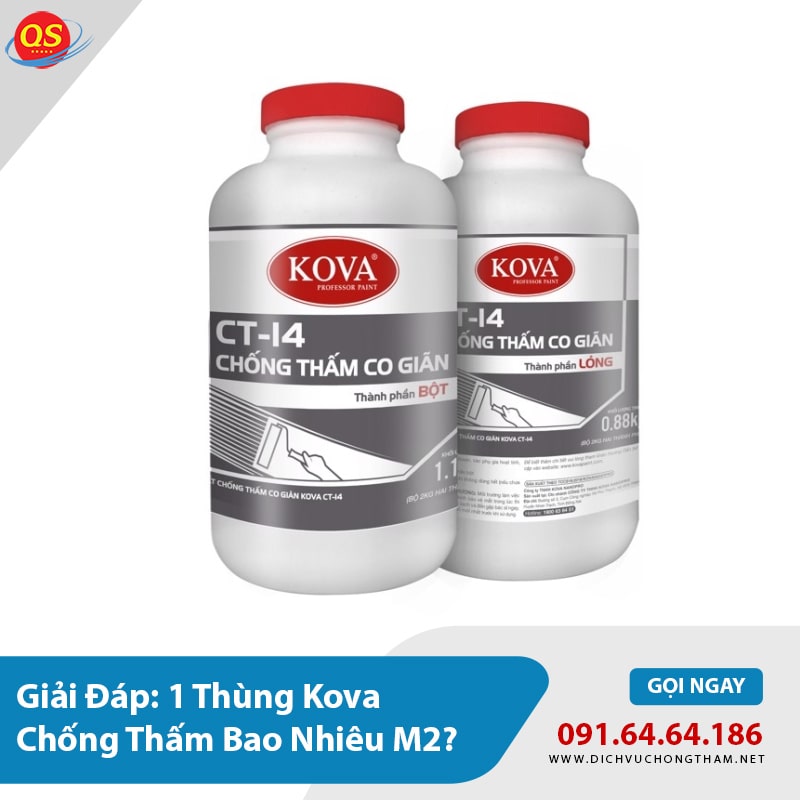 Giải Đáp: 1 Thùng Kova Chống Thấm Được Bao Nhiêu M2?