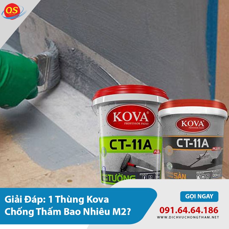 Giải Đáp: 1 Thùng Kova Chống Thấm Được Bao Nhiêu M2?