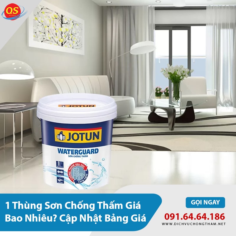 1 Thùng Sơn Chống Thấm Giá Bao Nhiêu? Cập Nhật Bảng Giá 2025