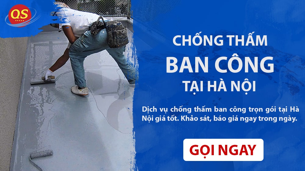 Dịch vụ chống thấm ban công trọn gói tại Hà Nội