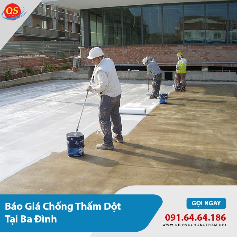 Báo Giá Chống Thấm Dột Tại Ba Đình Chỉ Từ 70.000đ/m2