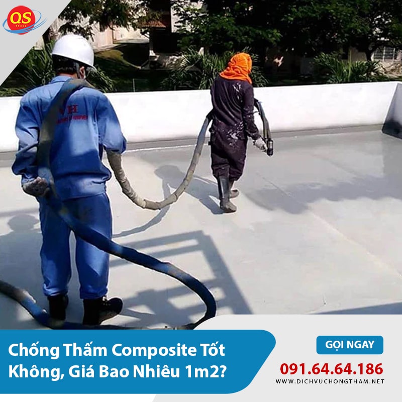 Chống Thấm Composite Có Tốt Không, Giá Bao Nhiêu 1m2?