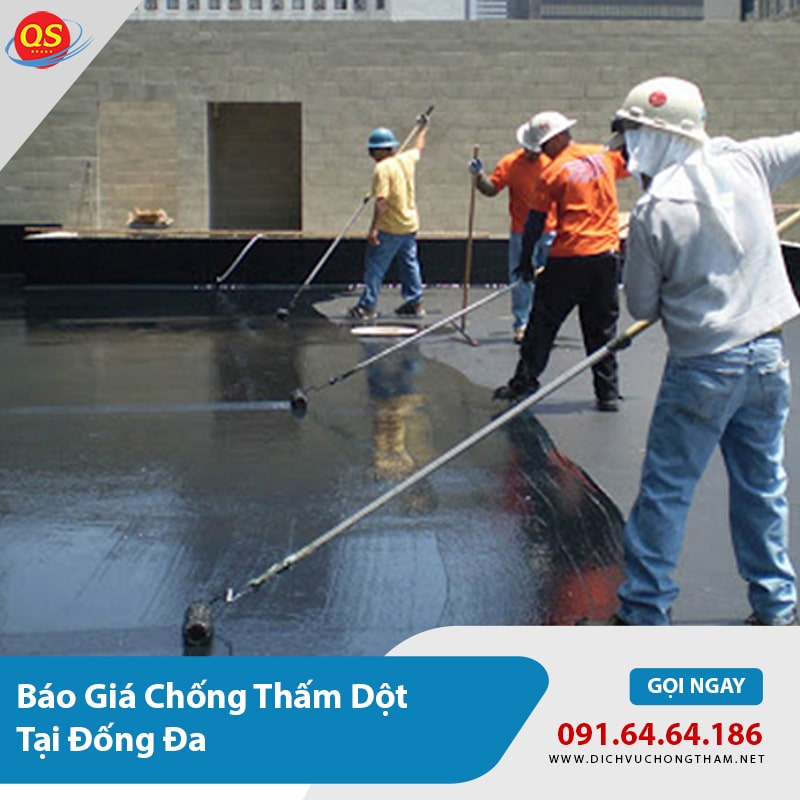 Báo Giá Chống Thấm Dột Tại Đống Đa Từ 100.000đ/m2