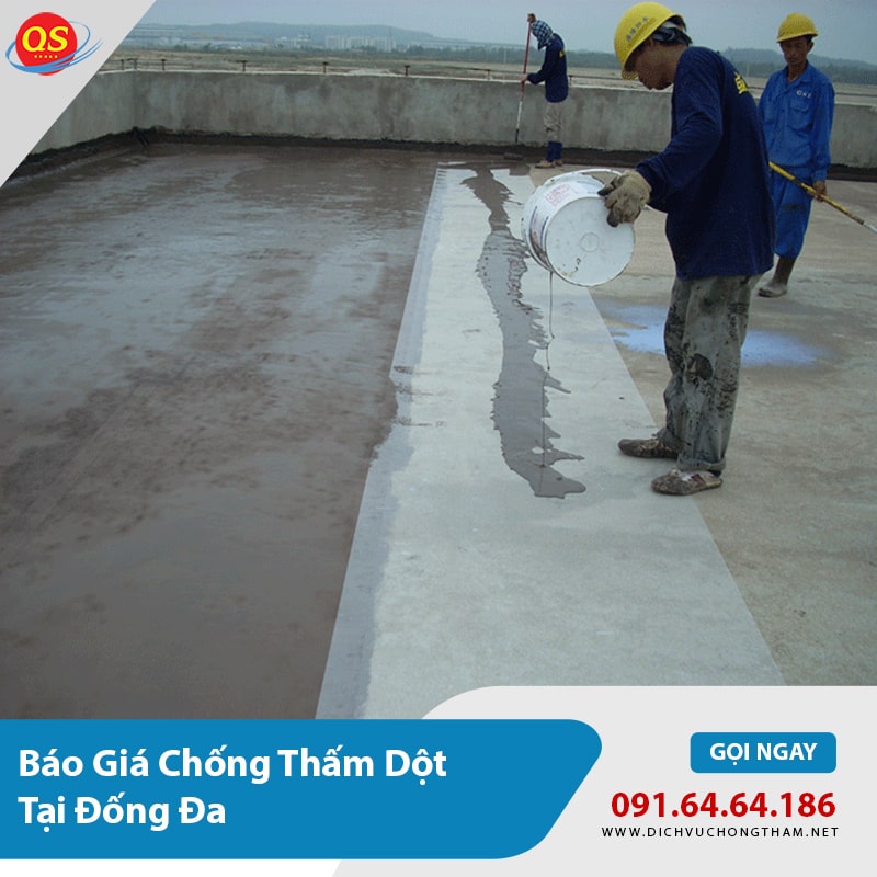 Báo Giá Chống Thấm Dột Tại Đống Đa Từ 100.000đ/m2