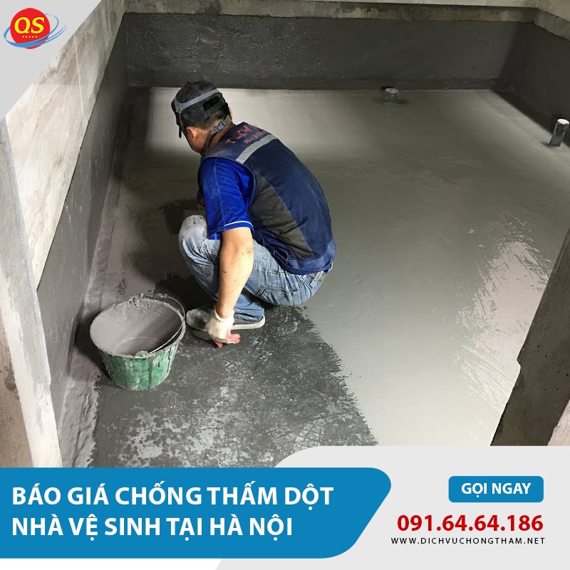 Báo giá chống thấm dột nhà vệ sinh tại Hà Nội