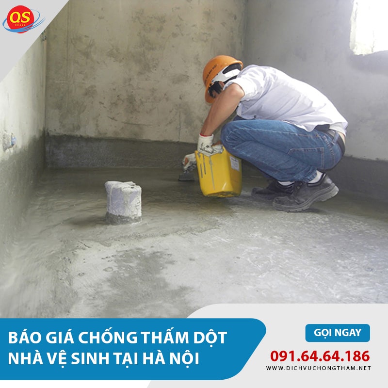 Báo giá chống thấm dột nhà vệ sinh tại Hà Nội