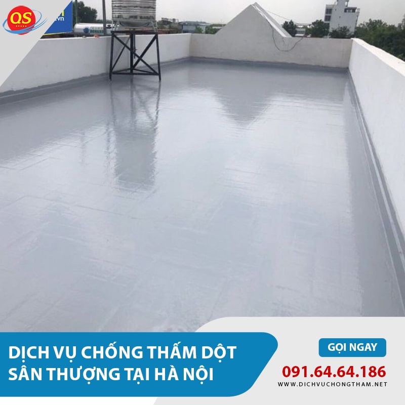 Chống Thấm Dột Sân Thượng Tại Hà Nội Từ 120.000đ/m2, Bảo Hành 10 Năm