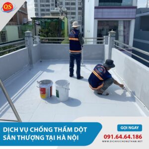 Chống Thấm Dột Sân Thượng Tại Hà Nội Từ 120.000đ/m2, Bảo Hành 10 Năm