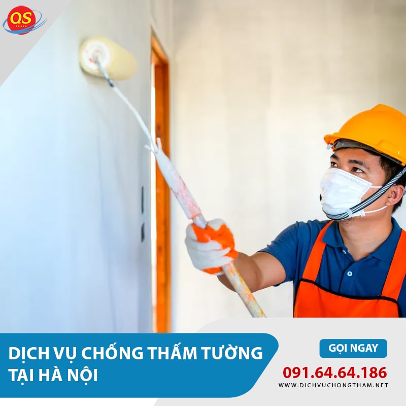 Dịch Vụ Chống Thấm Tường Tại Hà Nội Chỉ Từ 100K/m2, Bảo Hành 15 Năm
