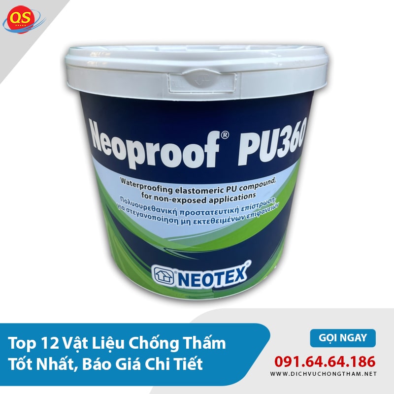 Top 12 Vật Liệu Chống Thấm Tốt Nhất, Báo Giá Chi Tiết