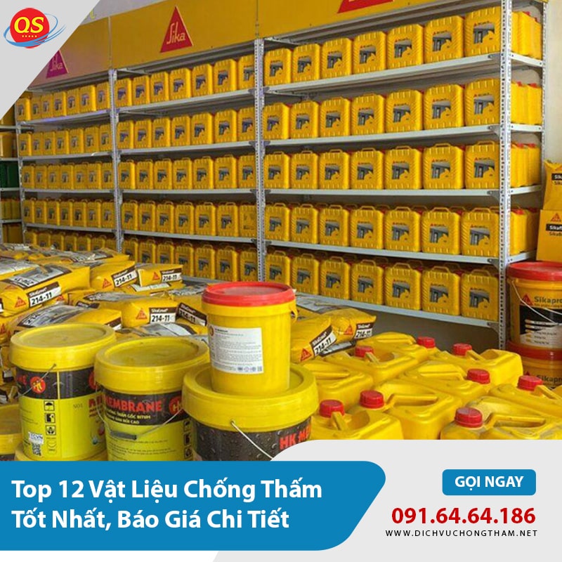 Top 12 Vật Liệu Chống Thấm Tốt Nhất, Báo Giá Chi Tiết