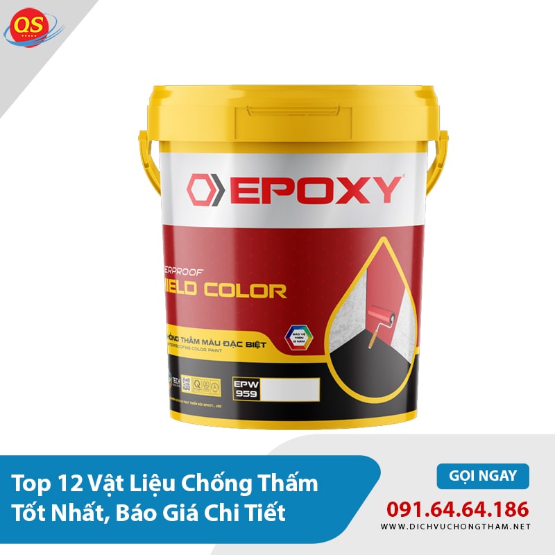 Top 12 Vật Liệu Chống Thấm Tốt Nhất, Báo Giá Chi Tiết