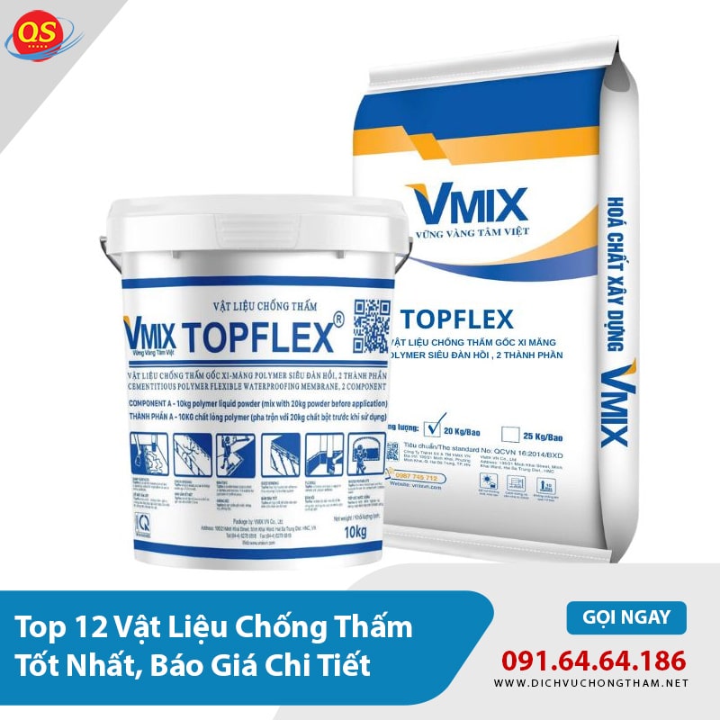 Top 12 Vật Liệu Chống Thấm Tốt Nhất, Báo Giá Chi Tiết