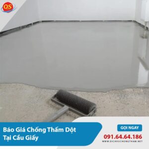 Báo Giá Chống Thấm Tại Cầu Giấy Từ 85K/m2, Bảo Hành 15 Năm