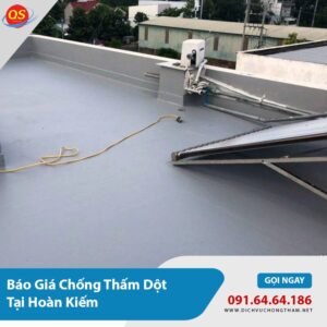 Chống Thấm Dột Tại Hoàn Kiếm Từ 80K/m2, Bảo Hành 15 Năm