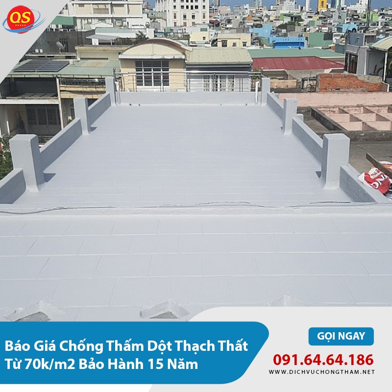 Báo Giá Chống Thấm Dột Thạch Thất Từ 70k/m2 Bảo Hành 15 Năm