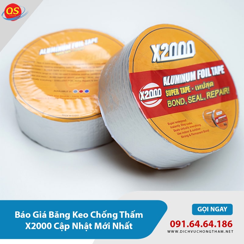 Báo Giá Băng Keo Chống Thấm X2000 Cập Nhật Mới Nhất Báo Giá Băng Keo Chống Thấm X2000 Cập Nhật Mới Nhất
