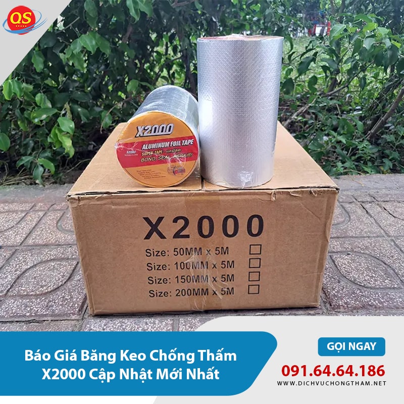 Báo Giá Băng Keo Chống Thấm X2000 Cập Nhật Mới Nhất Báo Giá Băng Keo Chống Thấm X2000 Cập Nhật Mới Nhất
