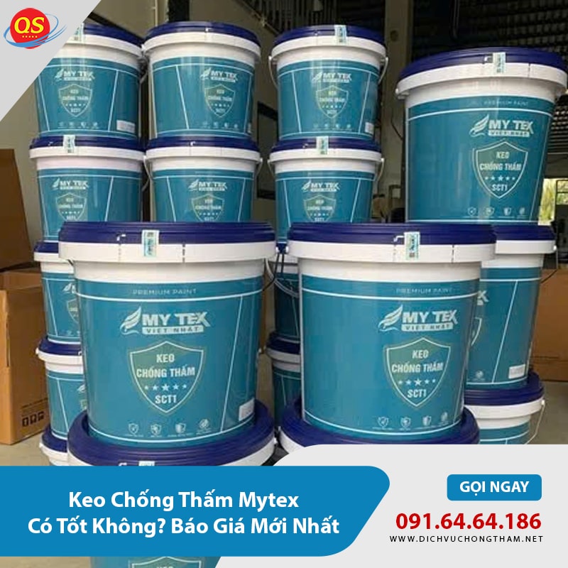 Keo Chống Thấm Mytex Có Tốt Không? Báo Giá Mới Nhất Keo Chống Thấm Mytex Có Tốt Không? Báo Giá Mới Nhất