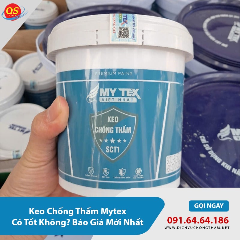 Keo Chống Thấm Mytex Có Tốt Không? Báo Giá Mới Nhất Keo Chống Thấm Mytex Có Tốt Không? Báo Giá Mới Nhất