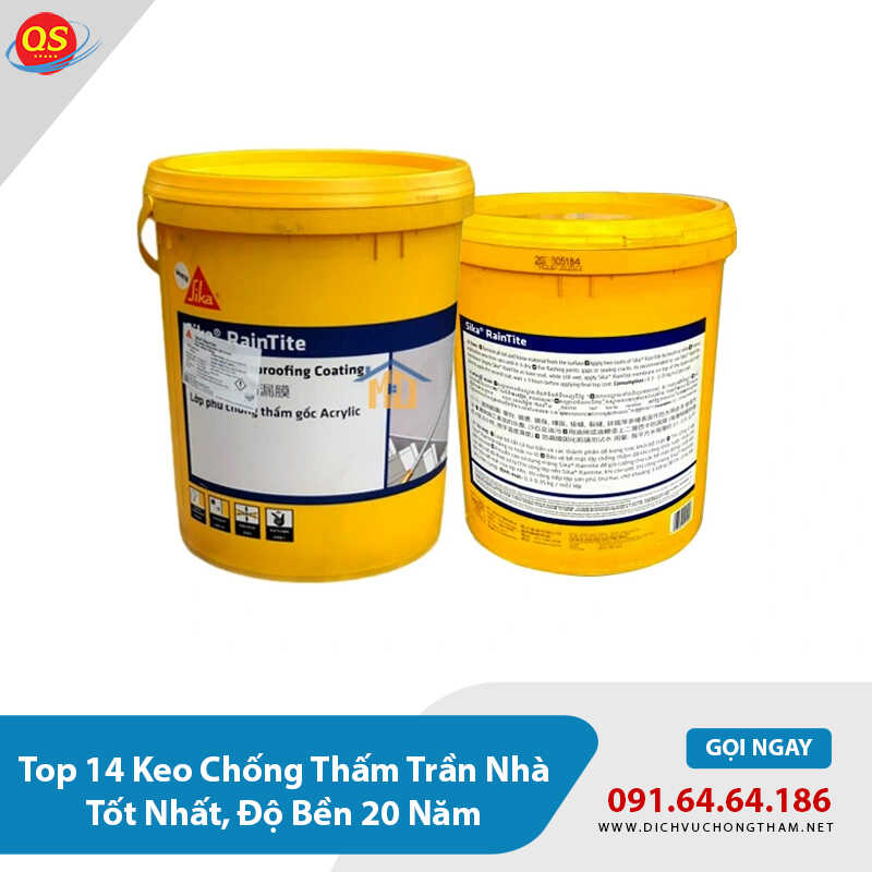 Top 14 Keo Chống Thấm Trần Nhà Tốt Nhất, Độ Bền 20 Năm