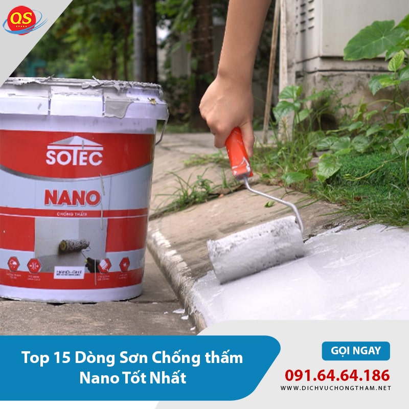 Top 15 Dòng Sơn Chống thấm Nano Tốt Nhất 2026 Nên Chọn