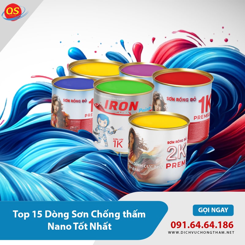 Top 15 Dòng Sơn Chống thấm Nano Tốt Nhất 2026 Nên Chọn