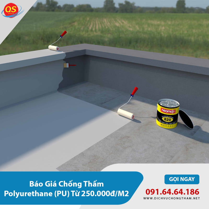 Báo Giá Chống Thấm Polyurethane (PU) Từ 250.000đ/M2 2026