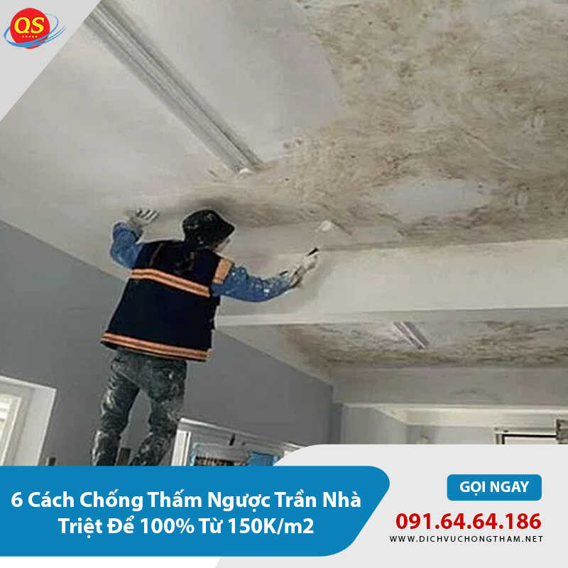 Chống thấm ngược trần nhà bằng sika