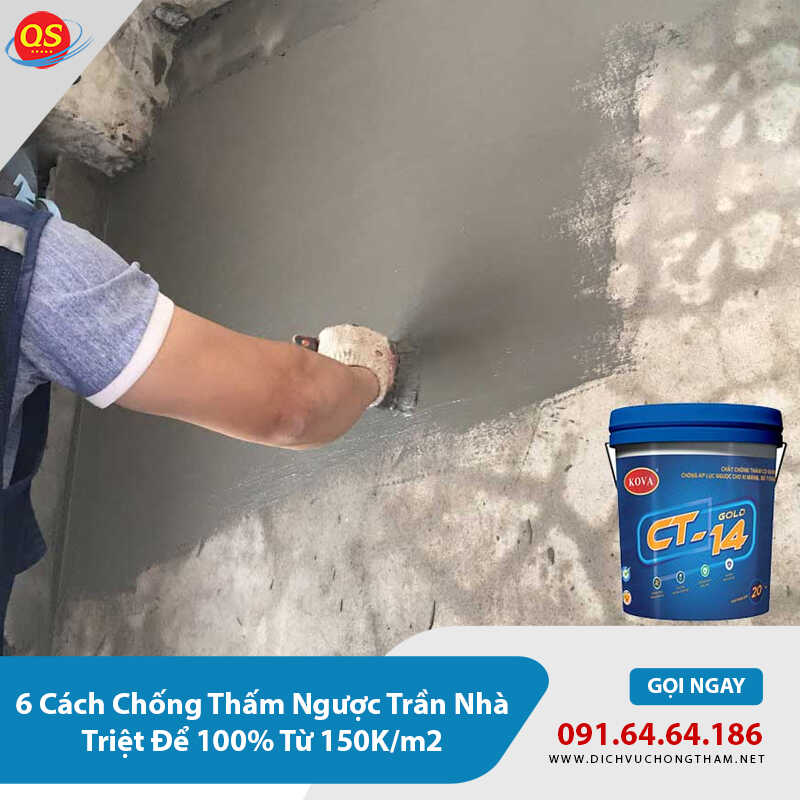 Chống thấm ngược trần nhà bằng Kova