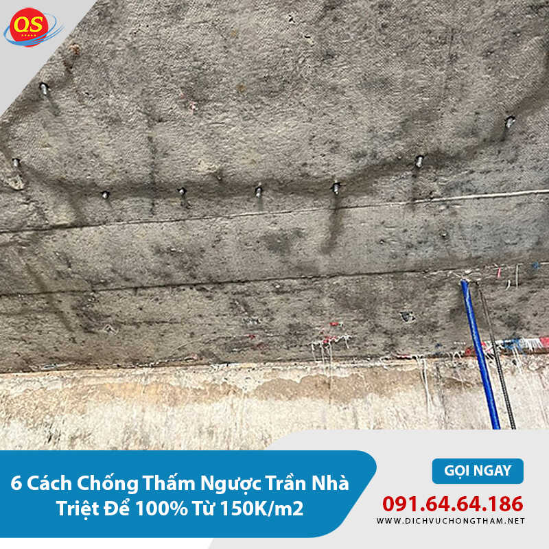 6 Cách Chống Thấm Ngược Trần Nhà Triệt Để 100% Từ 150K/m2