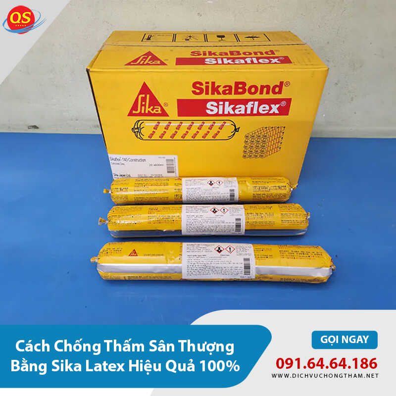 Điểm danh 1 số hóa chất sika dùng chống thấm sân thượng khác - Sikaflex Construction