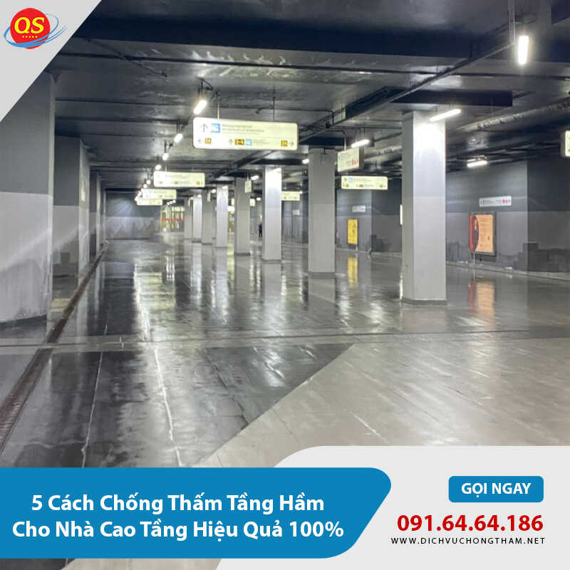 5 Cách Chống Thấm Tầng Hầm Cho Nhà Cao Tầng Hiệu Quả 100% 5 Cách Chống Thấm Tầng Hầm Cho Nhà Cao Tầng Hiệu Quả 100%
