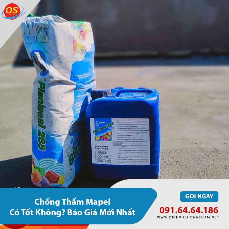 Chống Thấm Mapei Có Tốt Không? Báo Giá Mới Nhất 2026