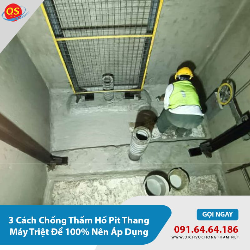 Chống thấm hố pit thang máy bằng sika