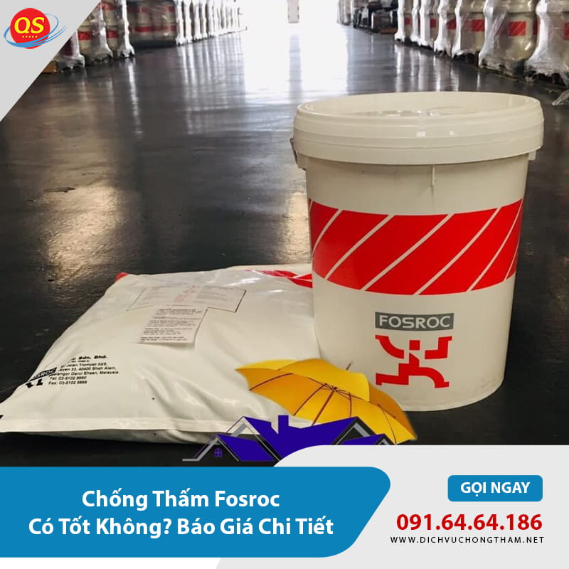 Chống Thấm Fosroc Có Tốt Không? Báo Giá Chi Tiết 2026? Chống Thấm Fosroc Có Tốt Không? Báo Giá Chi Tiết 2026?