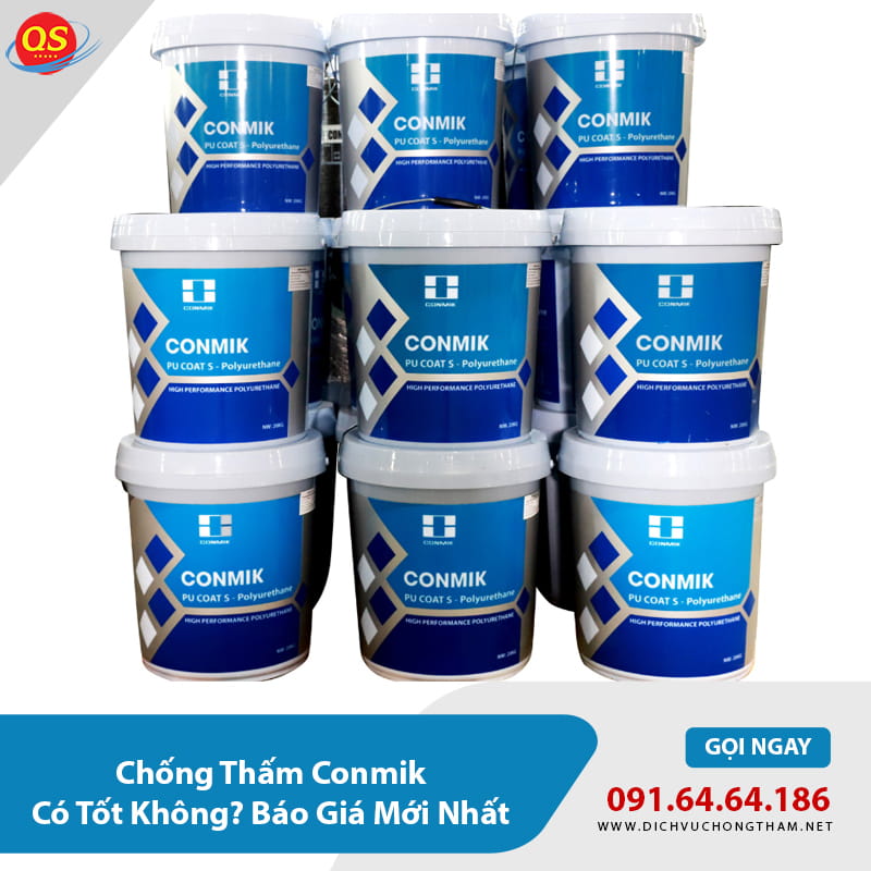 Chống Thấm Conmik Có Tốt Không? Báo Giá Mới Nhất 2026