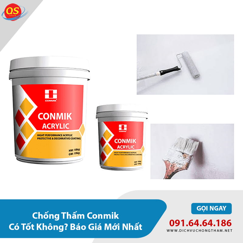 Chống Thấm Conmik Có Tốt Không? Báo Giá Mới Nhất 2026