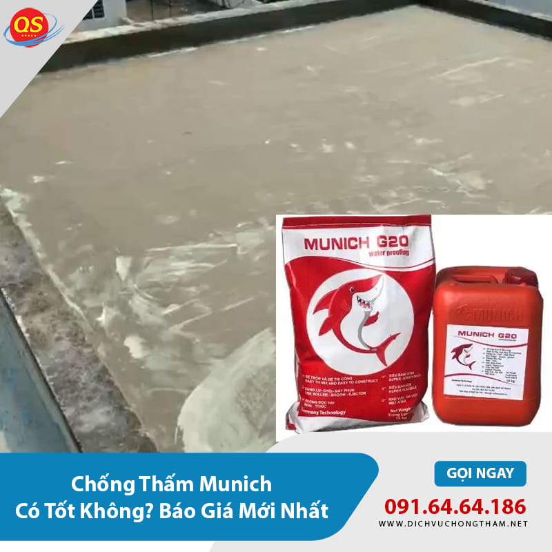 Chống Thấm Munich Có Tốt Không? Báo Giá Mới Nhất 2026