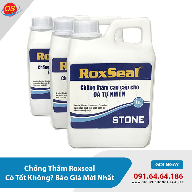 Chống Thấm Roxseal Có Tốt Không? Báo Giá Mới Nhất 2026? Chống Thấm Roxseal Có Tốt Không? Báo Giá Mới Nhất 2026?