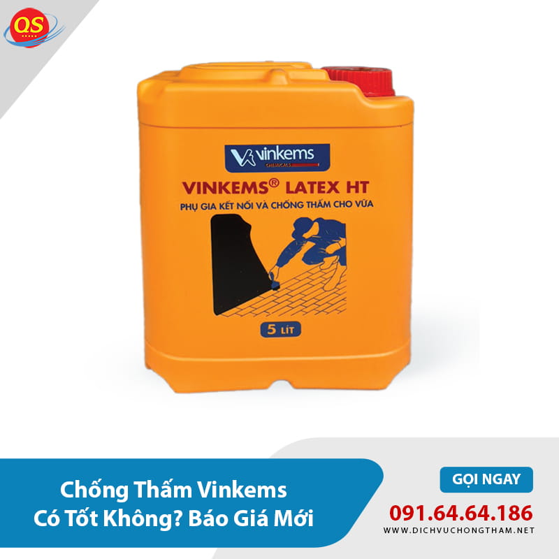 Chống Thấm Vinkems Có Tốt Không? Báo Giá Mới 2026? Chống Thấm Vinkems Có Tốt Không? Báo Giá Mới 2026?