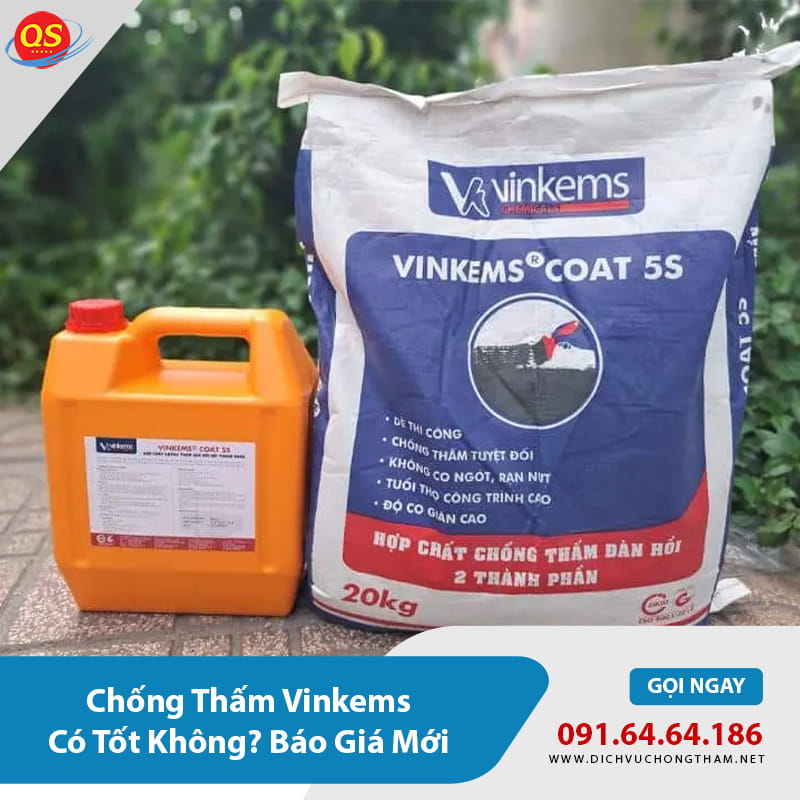Chống Thấm Vinkems Có Tốt Không? Báo Giá Mới 2026? Chống Thấm Vinkems Có Tốt Không? Báo Giá Mới 2026?