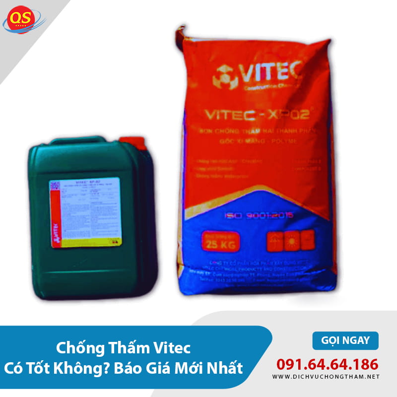 Chống Thấm Vitec Có Tốt Không? Báo Giá Mới Nhất 2026? Chống Thấm Vitec Có Tốt Không? Báo Giá Mới Nhất 2026?