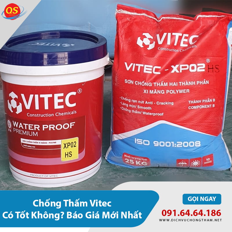 Chống Thấm Vitec Có Tốt Không? Báo Giá Mới Nhất 2026? Chống Thấm Vitec Có Tốt Không? Báo Giá Mới Nhất 2026?