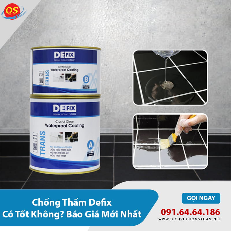 Chống Thấm Defix Có Tốt Không? Báo Giá Mới Nhất 2026 Chống Thấm Defix Có Tốt Không? Báo Giá Mới Nhất 2026