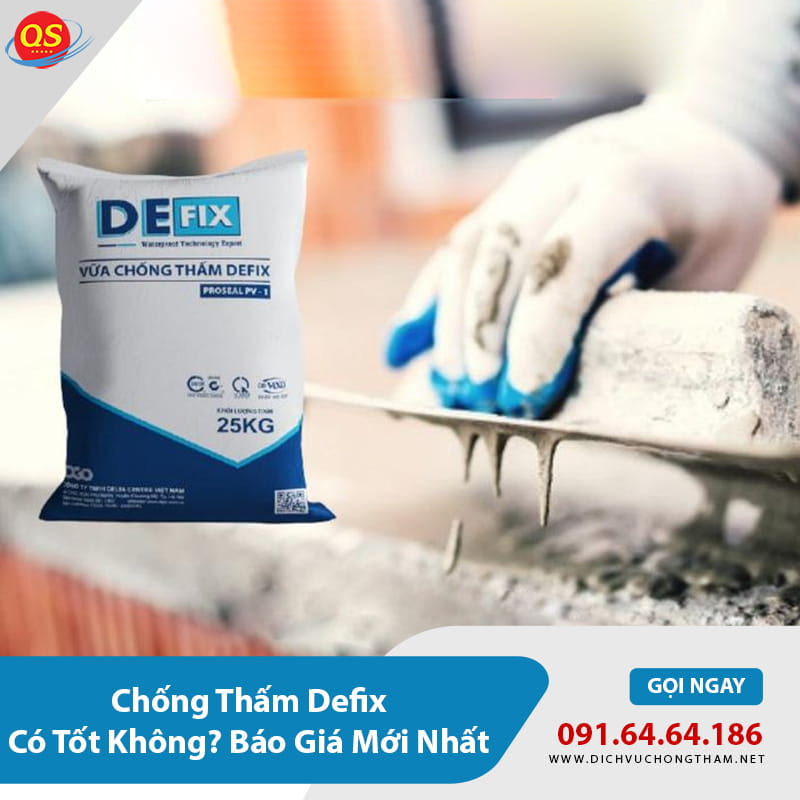 Chống Thấm Defix Có Tốt Không? Báo Giá Mới Nhất 2026 Chống Thấm Defix Có Tốt Không? Báo Giá Mới Nhất 2026