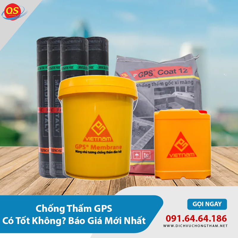 Chống Thấm GPS Có Tốt Không? Báo Giá Mới Nhất 2026?
