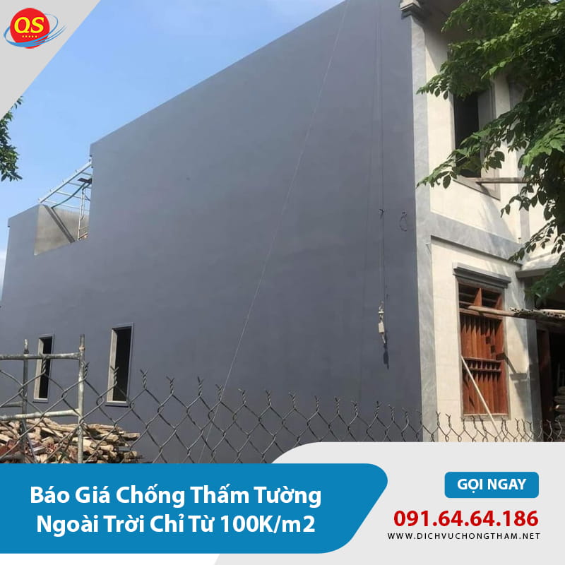 Báo Giá Chống Thấm Tường Ngoài Trời Chỉ Từ 100K/m2 2026