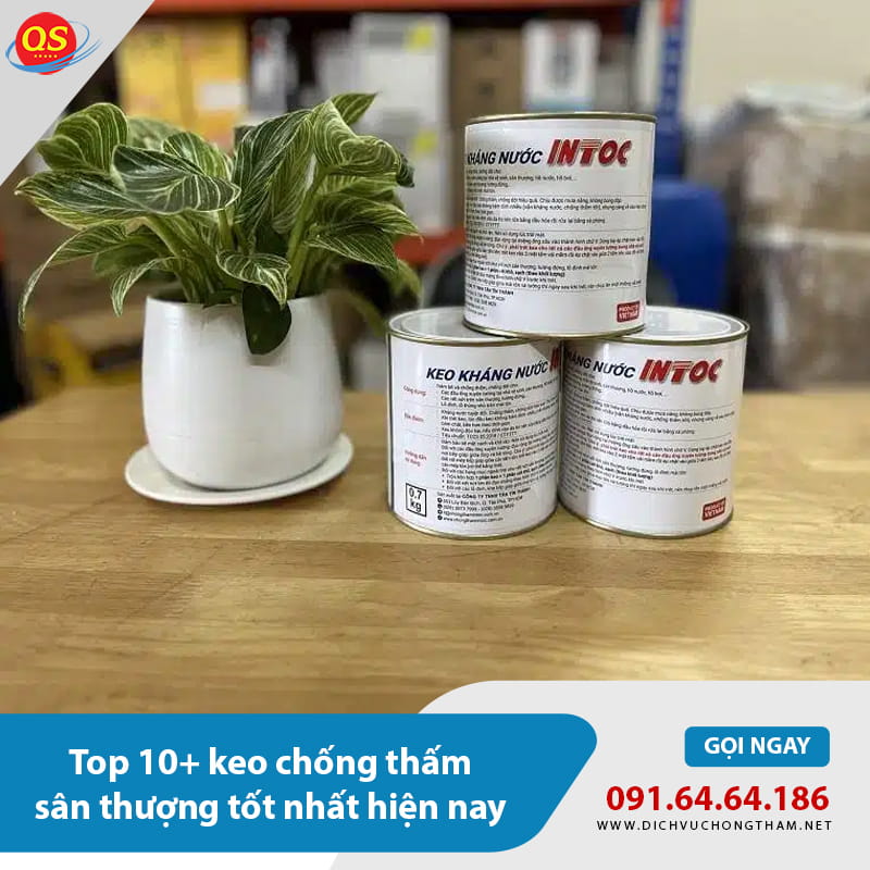 Keo chống thấm sân thượng INTOC Keo chống thấm sân thượng INTOC